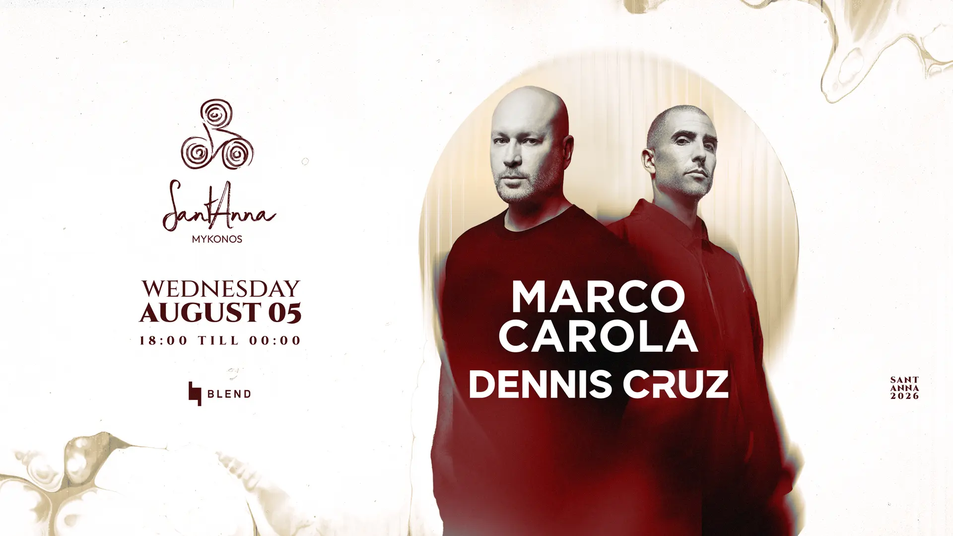 SANTANNA MYKONOS PRESENTS MARCO CAROLA & DENNIS CRUZ